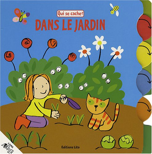 Qui se cache dans le jardin ?
