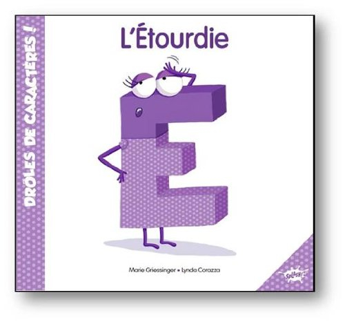 E l'étourdie