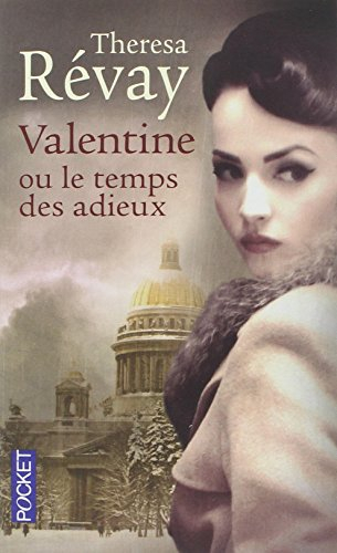 Valentine ou Le temps des adieux