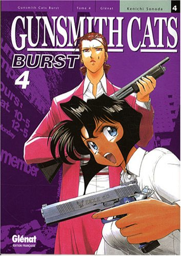 Gunsmith cats burst. Vol. 4