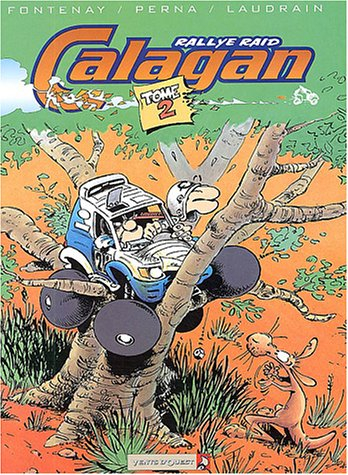 Calagan : rallye raid. Vol. 2