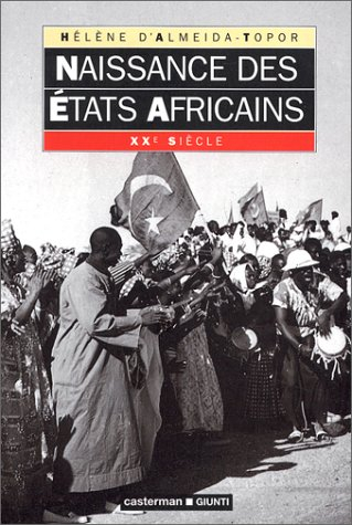 Naissance des Etats africains