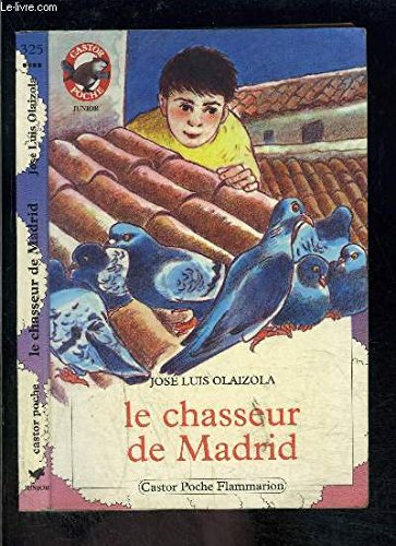 Le Chasseur de Madrid