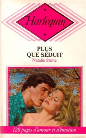 plus que séduit : collection : harlequin n, cp39