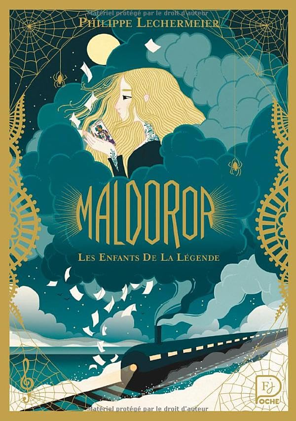 Maldoror. Vol. 1. Les enfants de la légende