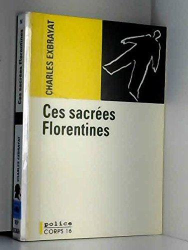 Ces sacrées florentines