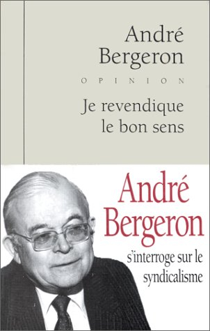 Je revendique le bon sens