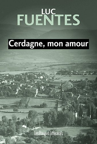Cerdagne, mon amour
