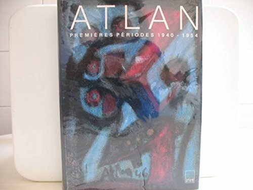 Atlan : premières périodes, 1940-1954