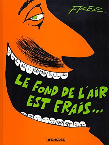 fred : le fond de l'air est frais