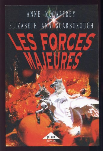 Les forces majeures