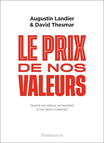 Le prix de nos valeurs : quand nos idéaux se heurtent à nos désirs matériels