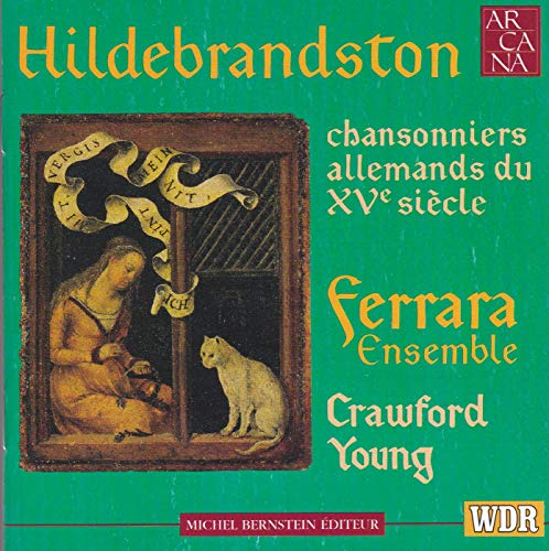 hildebrandston - chansonniers allemands du xvème siècle