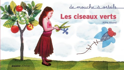 Les ciseaux verts