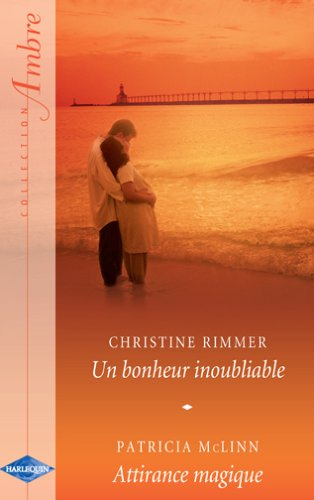 Un bonheur inoubliable. Attirance magique