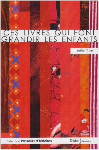 Ces livres qui font grandir les enfants