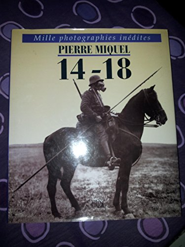 14-18 : mille images inédites