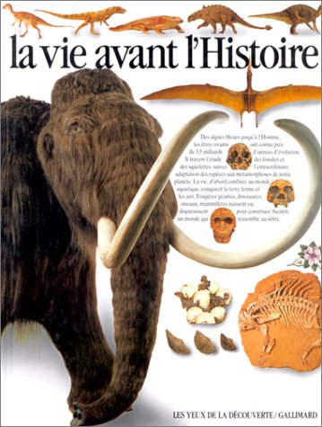 La Vie avant l'histoire