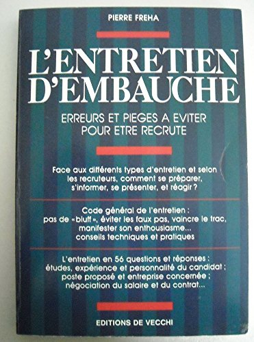 L'Entretien d'embauche : erreurs et pièges à éviter pour être recruté