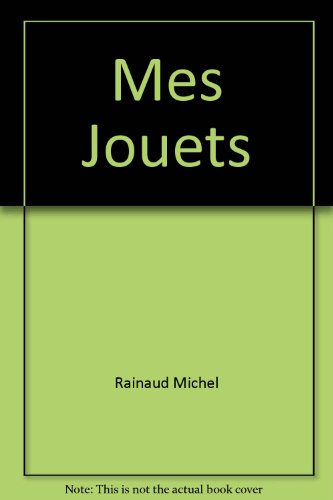 Mes jouets