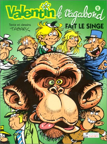 Valentin fait le singe
