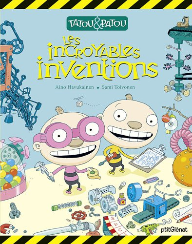 Tatou & Patou. Les incroyables inventions