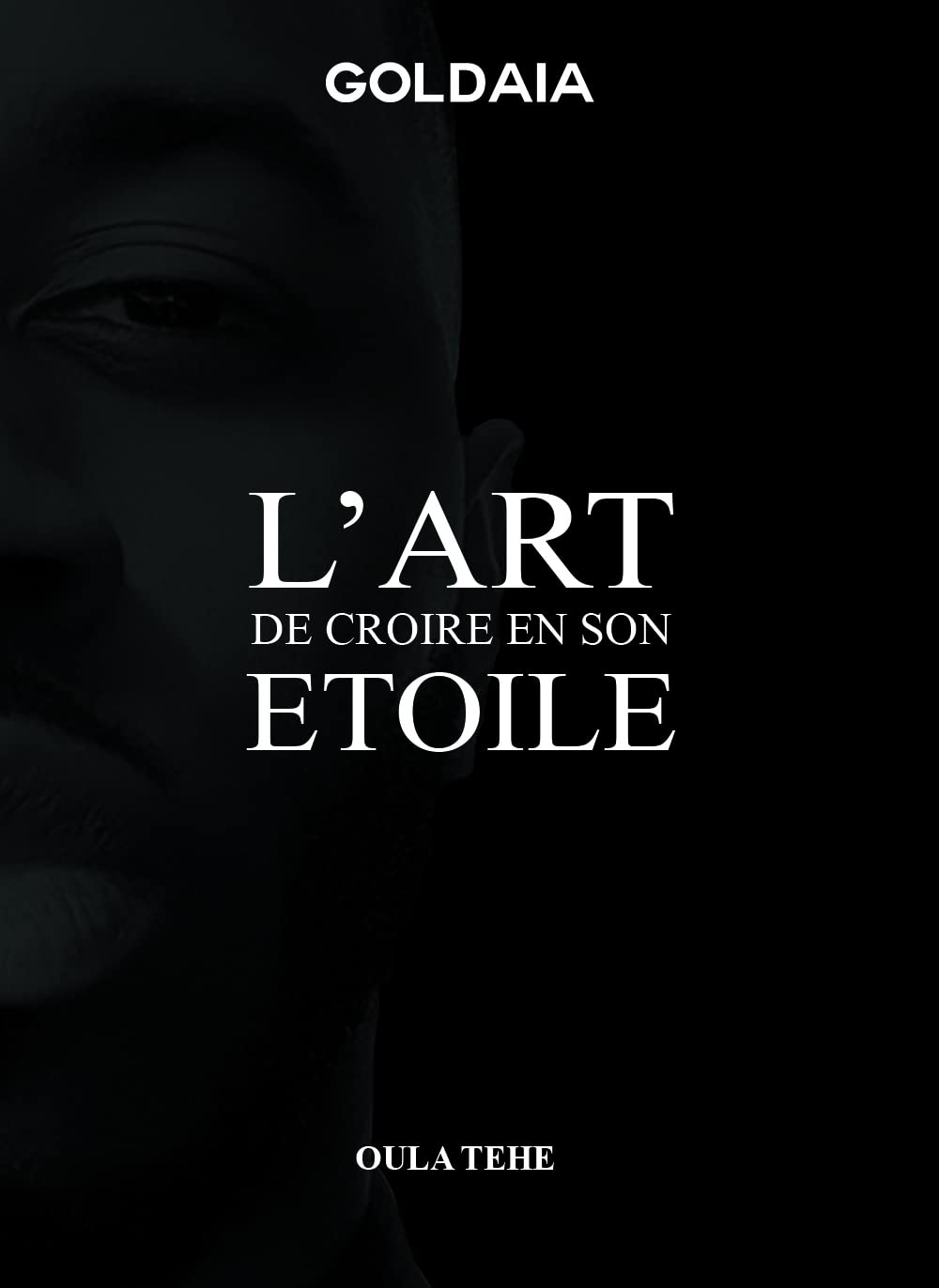 L'art de croire en son étoile