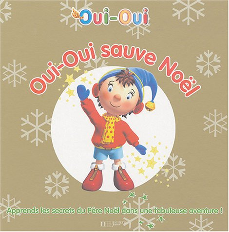Oui-Oui sauve Noël