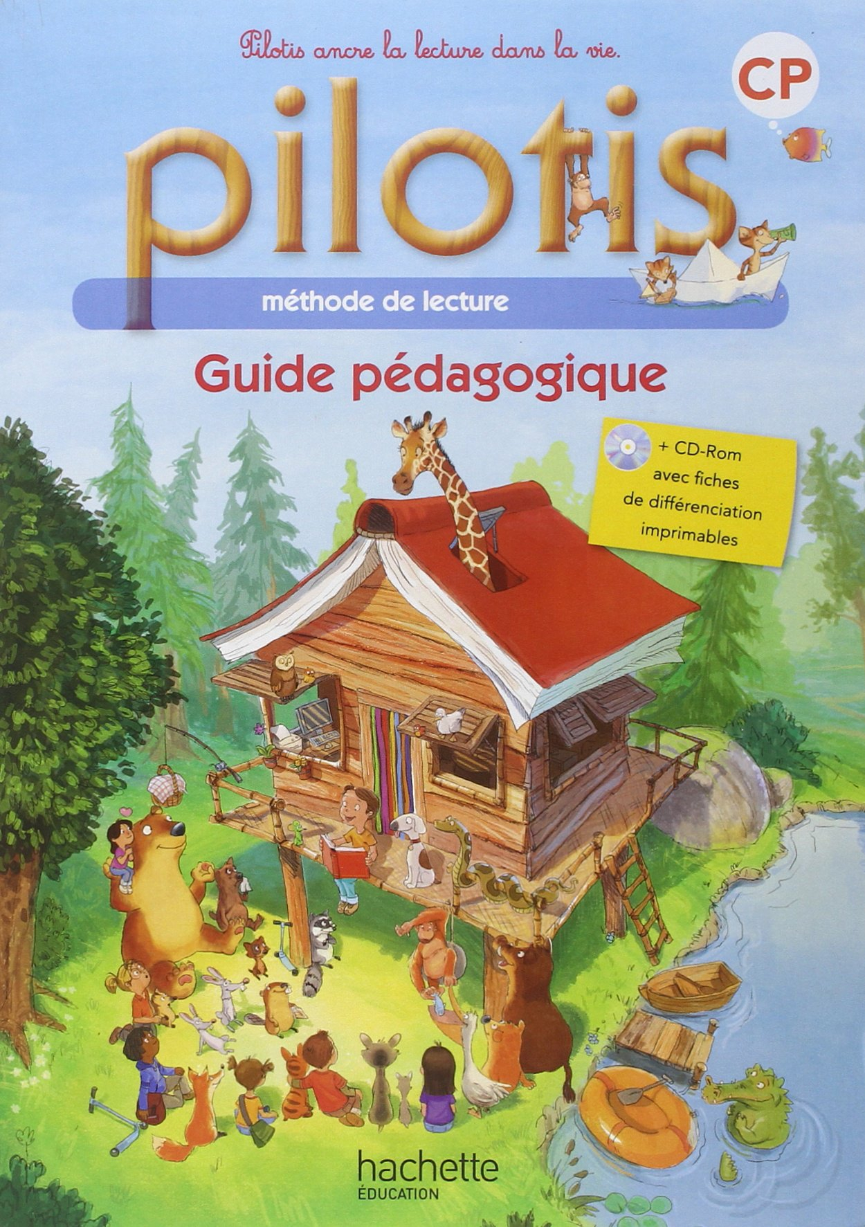 Pilotis CP : méthode de lecture : guide pédagogique