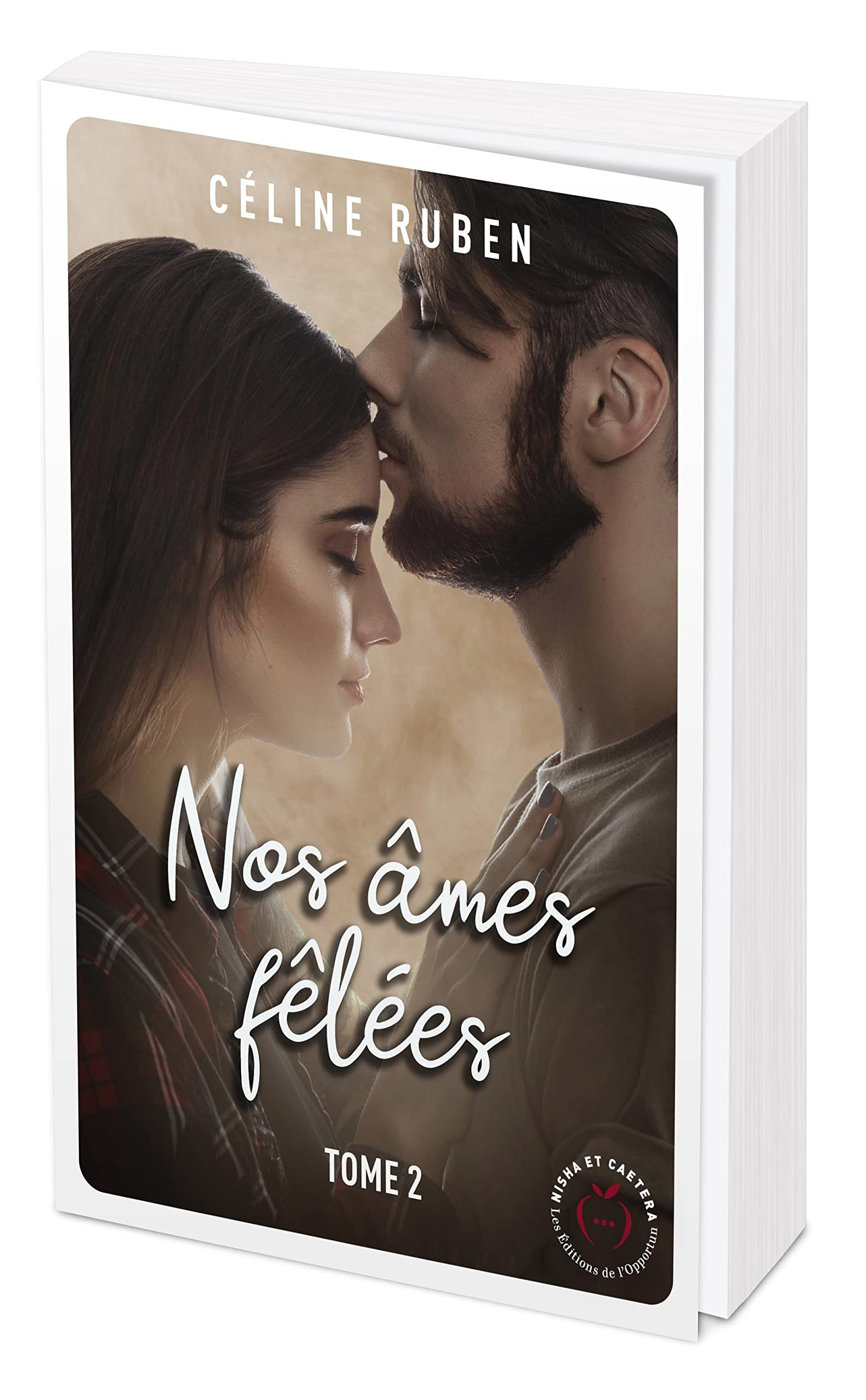 Nos âmes fêlées. Vol. 2