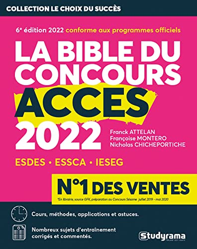 La bible du concours Accès 2022 : ESDES, ESSCA, IESEG