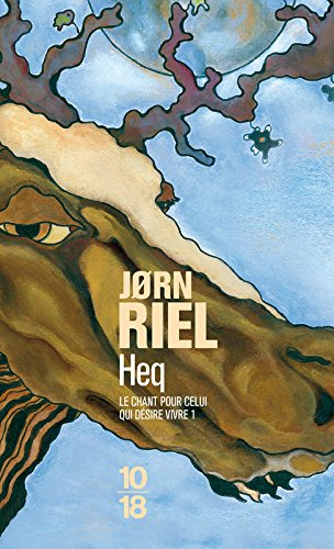 Le chant pour celui qui désire vivre. Vol. 1. Heq