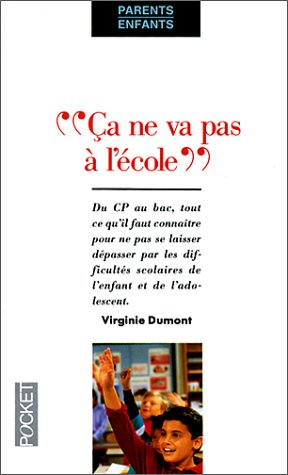 Ca ne va pas à l'école