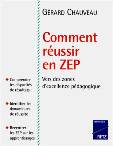 Comment réussir en ZEP