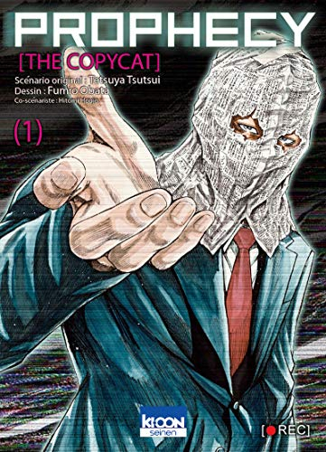 Prophecy, the copycat. Vol. 1