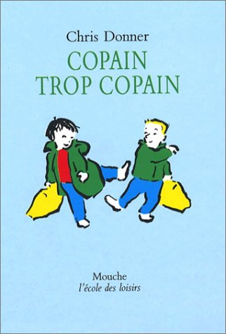 Copain trop copain