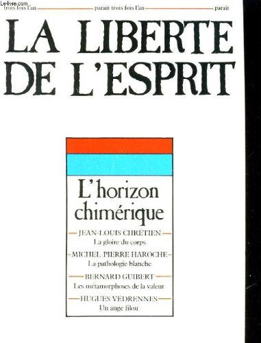 la liberte de l'esprit. l'horizon chimerique. n, 3.
