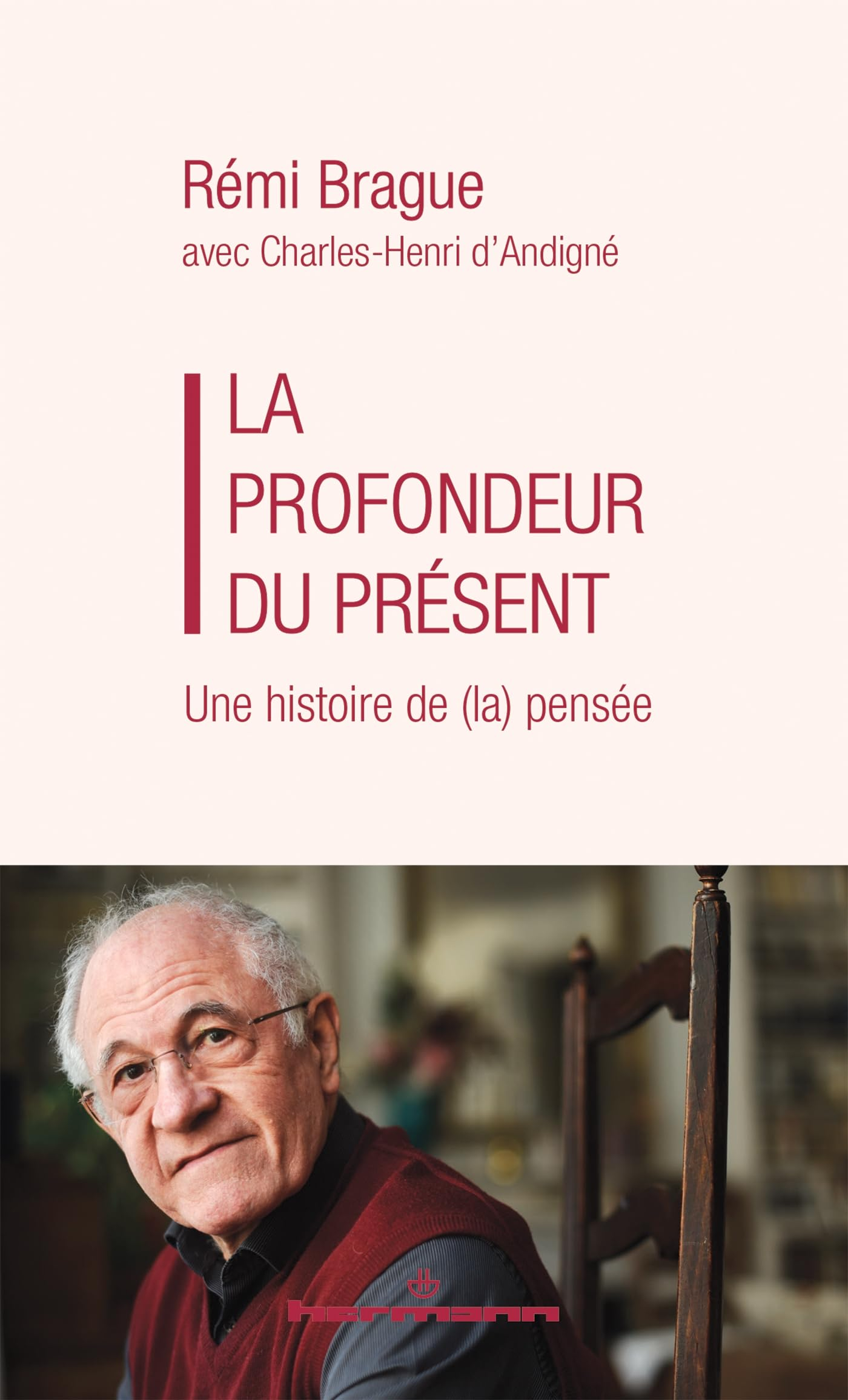 La profondeur du présent : une histoire de (la) pensée