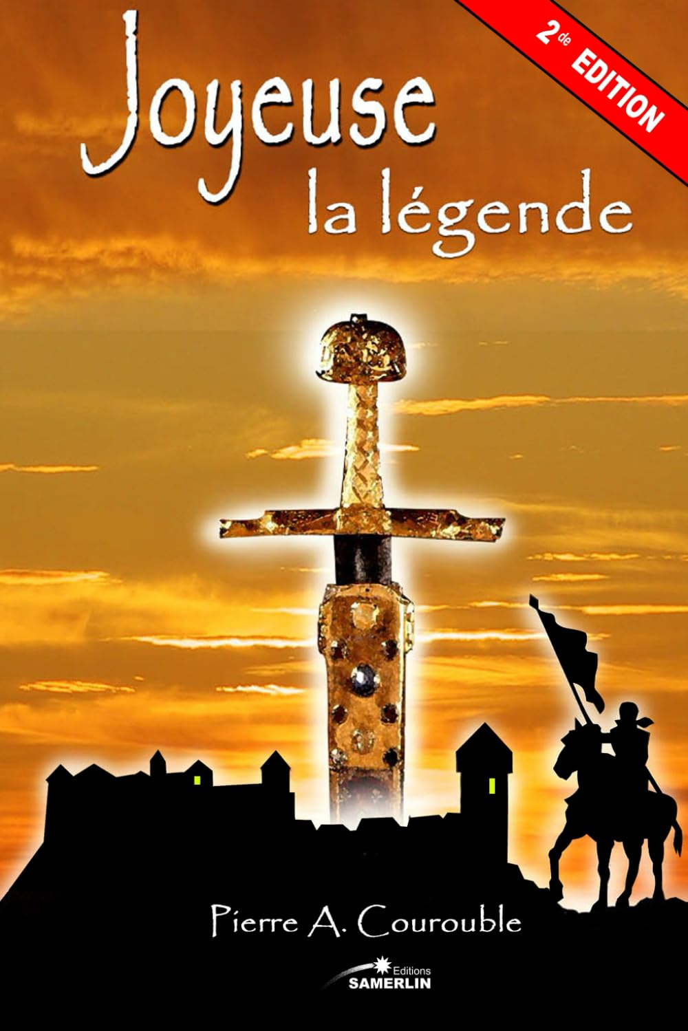 Joyeuse la légende