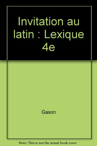 invitation au latin : lexique 4e