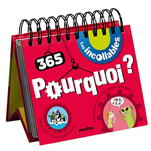 365 pourquoi ?