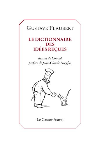 le dictionnaire des idées reçues
