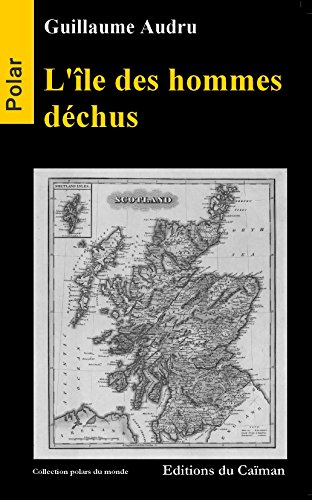 L'île des hommes déchus