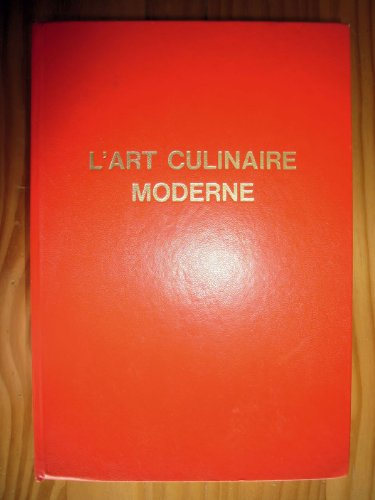 l'art culinaire moderne