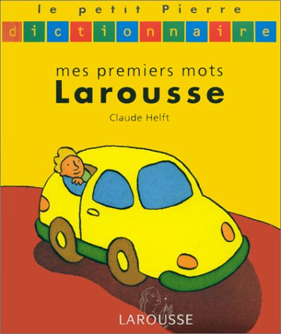 Le petit Pierre, mes premiers mots