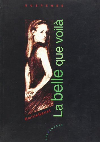 La belle que voilà