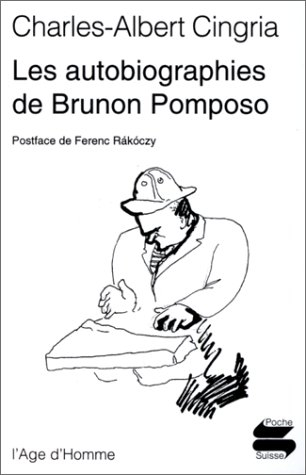 Les autobiographies de Brunon Pomposo. la part des mulots : lecture des autobiographies