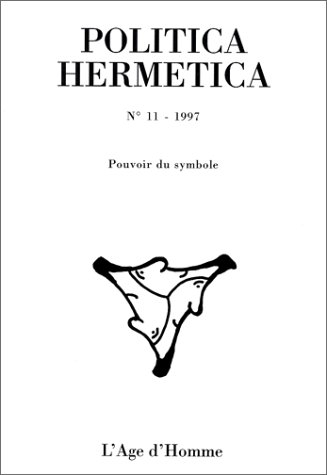 Politica hermetica, n° 11. Pouvoir du symbole