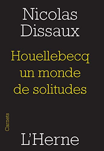 Houellebecq, un monde de solitudes : l'individu et le droit