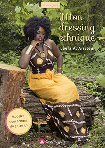 Mon dressing ethnique : modèles pour femme du 36 au 46